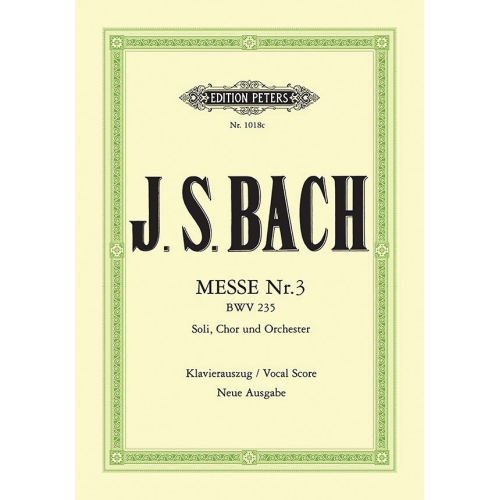 Bach, J S - Mass No.3 in G...