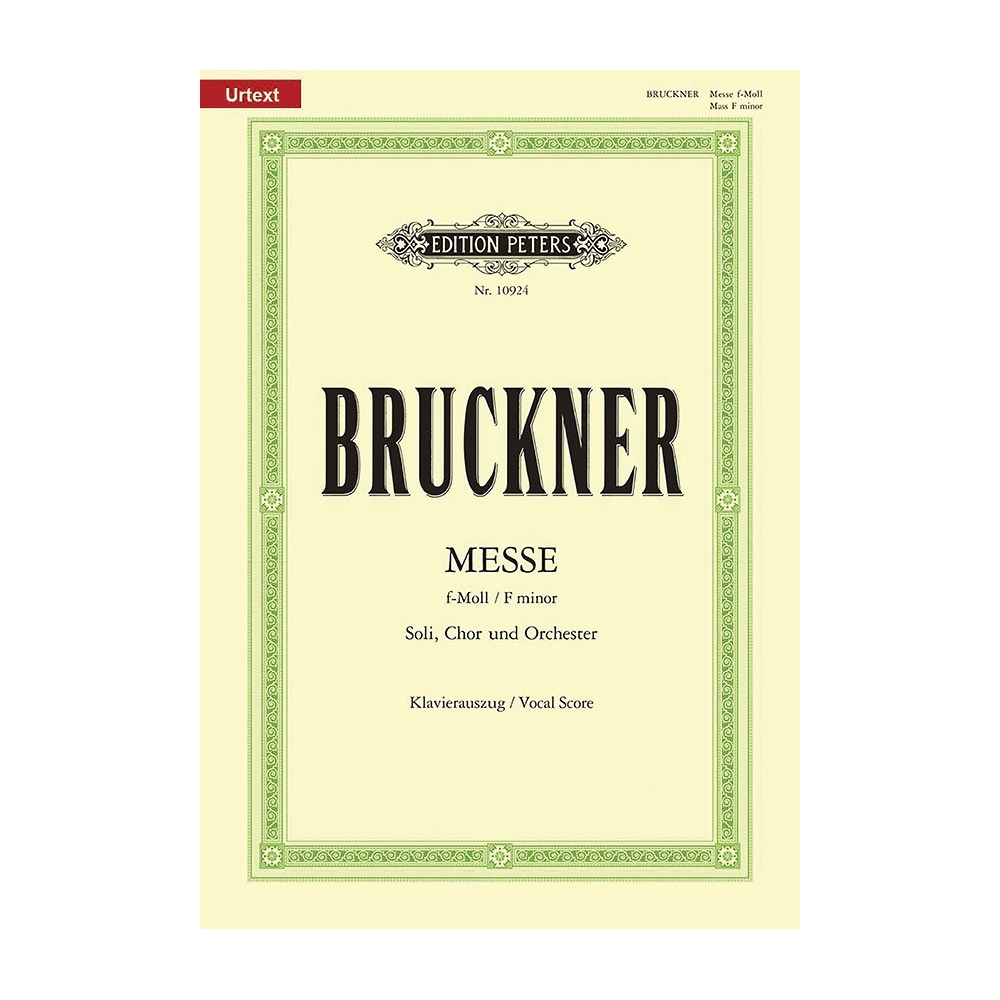 Bruckner, Anton - Mass in F minor WAB28