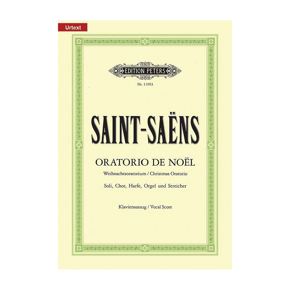 Saint-Saens, Camille - Oratorio de Noel Op.12