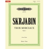 Skryabin, Alexander - 3 Pieces, Op.2