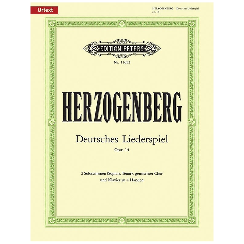 Herzogenberg, Heinrich von - Deutsches Liederspiel Op.14
