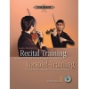 Recital Training, Volume One (Book & CD)