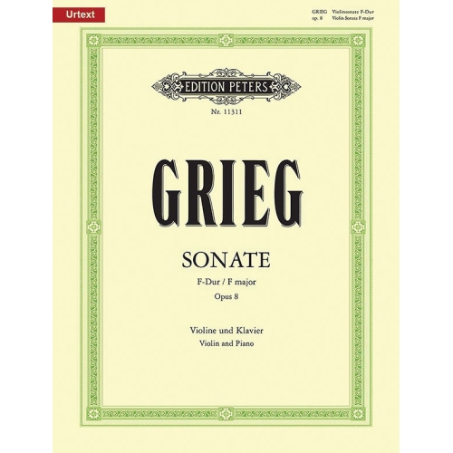 Grieg, Edvard - Violin Sonata in F major Opus 8