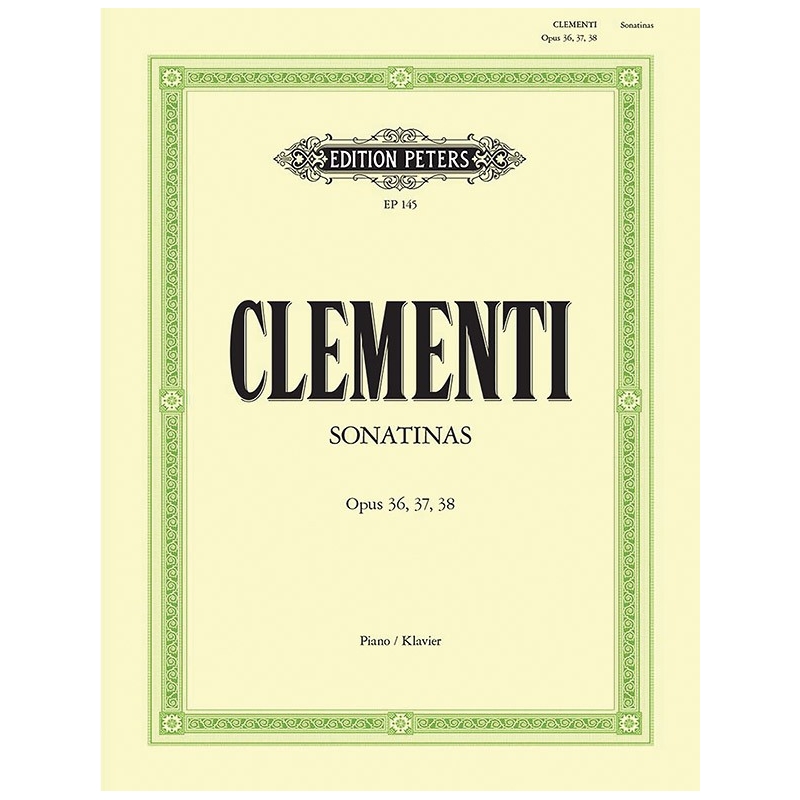 Clementi, Muzio - Sonatinas Op. 36 Nos. 1–6: Op. 37 Nos. 1–3: Op. 38 Nos. 1–3