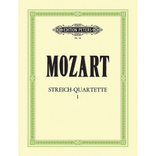 Mozart, Wolfgang Amadeus - String Quartets, Vol.1: The 10 Famous Quartets