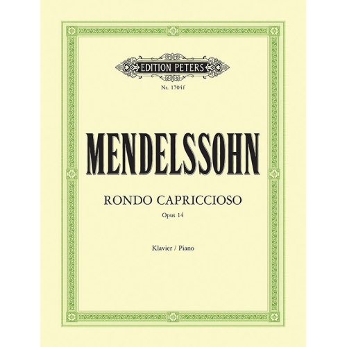 Mendelssohn, Felix - Rondo Capriccioso Op.14