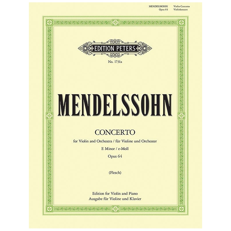 Mendelssohn, Felix - Concerto in E minor Op.64