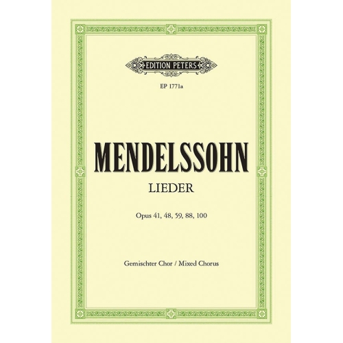 Mendelssohn, Felix - 28 Choruses Opp.41, 48, 59, 88, 100
