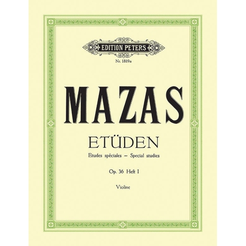 Mazas, Jacques-Féréol - Studies Op.36 Vol.1: Etudes spéciales