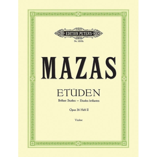 Mazas, Jacques-Féréol - Studies Op.36 Vol.2: Etudes brillantes