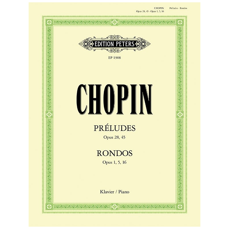 Chopin, Frédéric - Preludes & Rondos