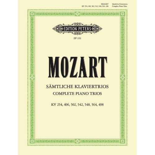 Mozart, Wolfgang Amadeus - Piano Trios, Complete edition