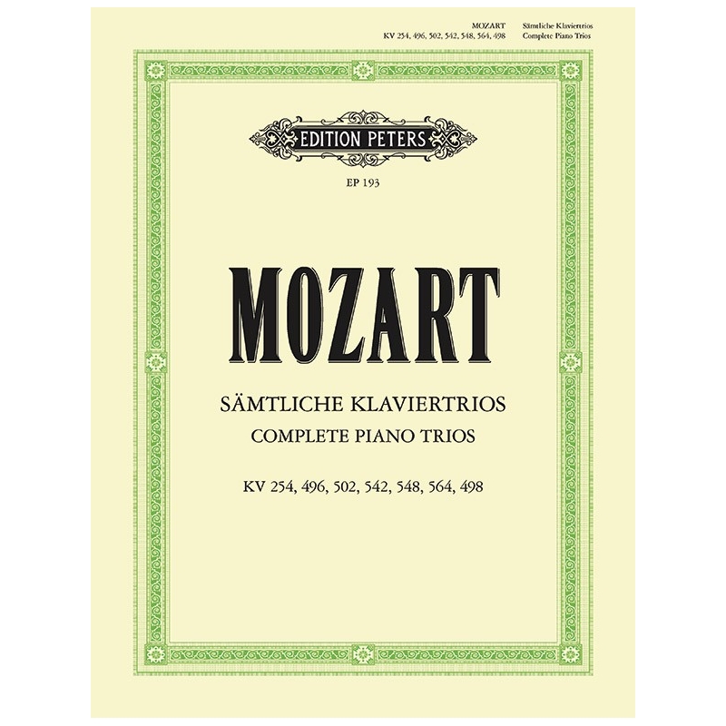 Mozart, Wolfgang Amadeus - Piano Trios, Complete edition