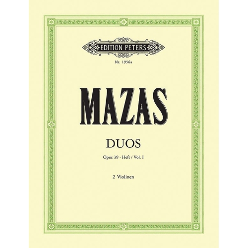 Mazas, Jacques-Féréol - Duets Op.39 Vol.I