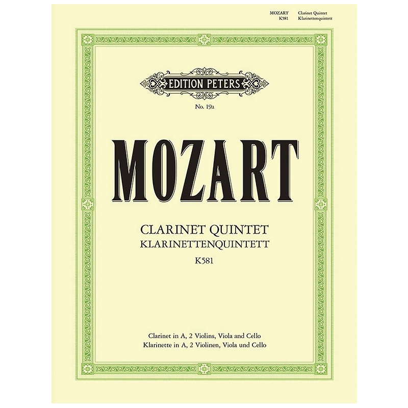 Mozart, Wolfgang Amadeus - Clarinet Quintet in A K.581