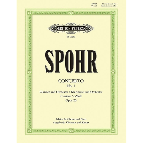 Spohr, Louis - Clarinet Concerto No.1 in C minor Op.26