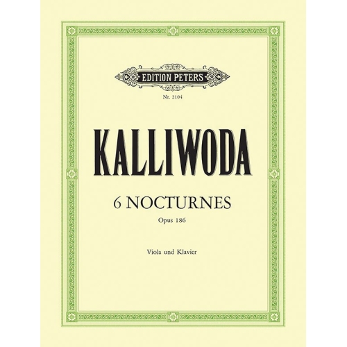 Kalliwoda, Johann Wenzel - 6 Nocturnes Op.186