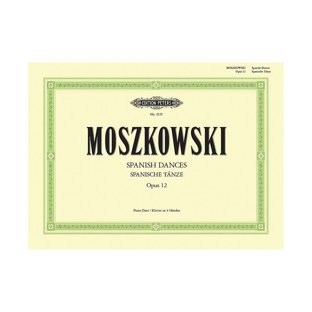 Moszkowski, Moritz - Spanish Dances Op.12