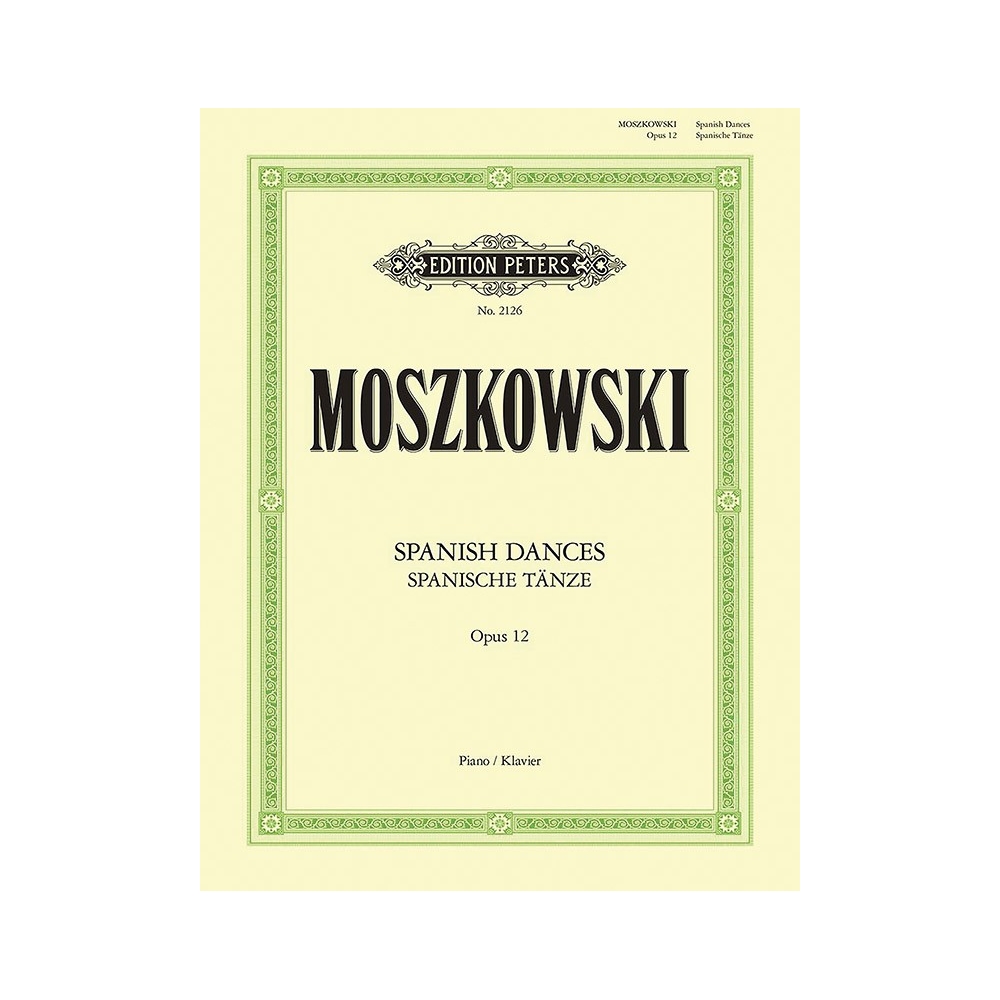 Moszkowski, Moritz - Spanish Dances Op.12