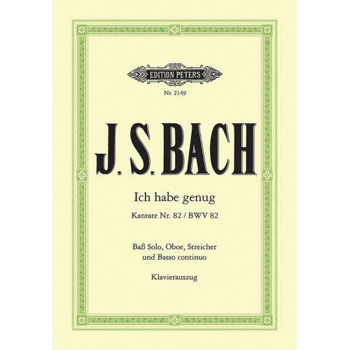 Bach, J S - Cantata No.82...