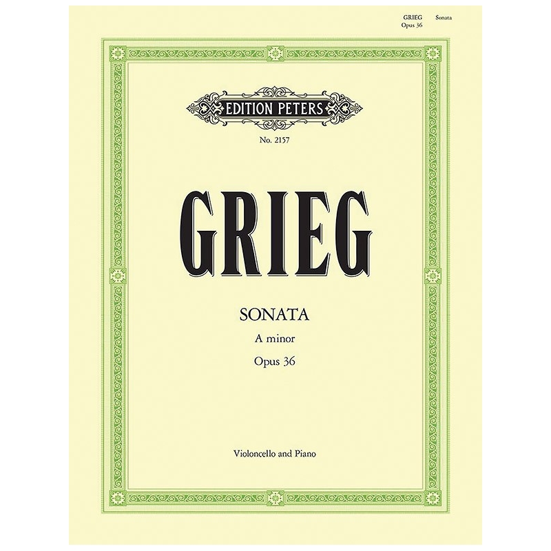 Grieg, Edvard - Cello Sonata in A minor Op.36