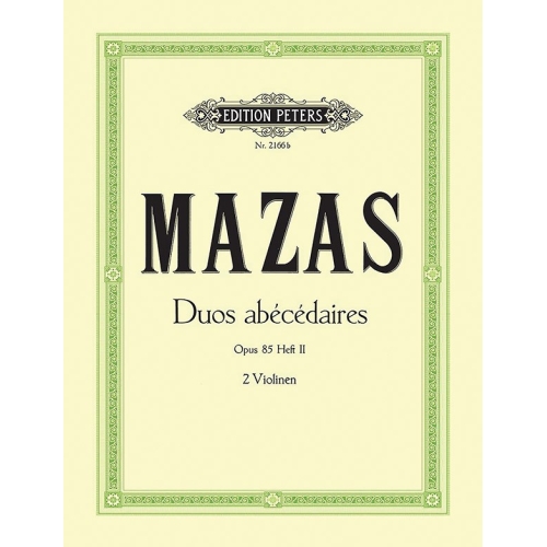 Mazas, Jacques-Féréol - 10 Duos abecedaires Op.85 Vol.II