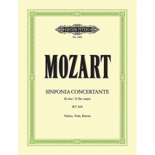 Mozart, Wolfgang Amadeus - Sinfonia Concertante in E flat for Violin, Viola & Orchestra K364