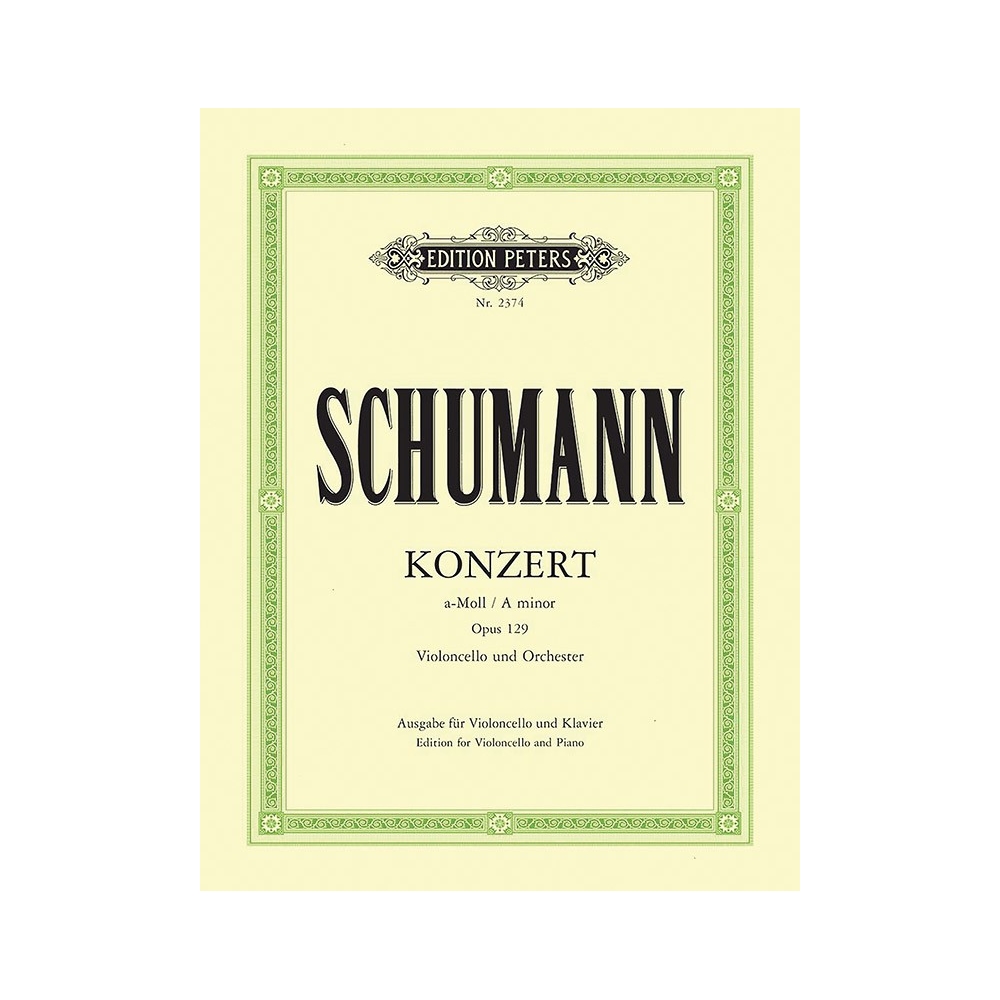 Schumann, Robert - Cello Concerto in A minor Op.129