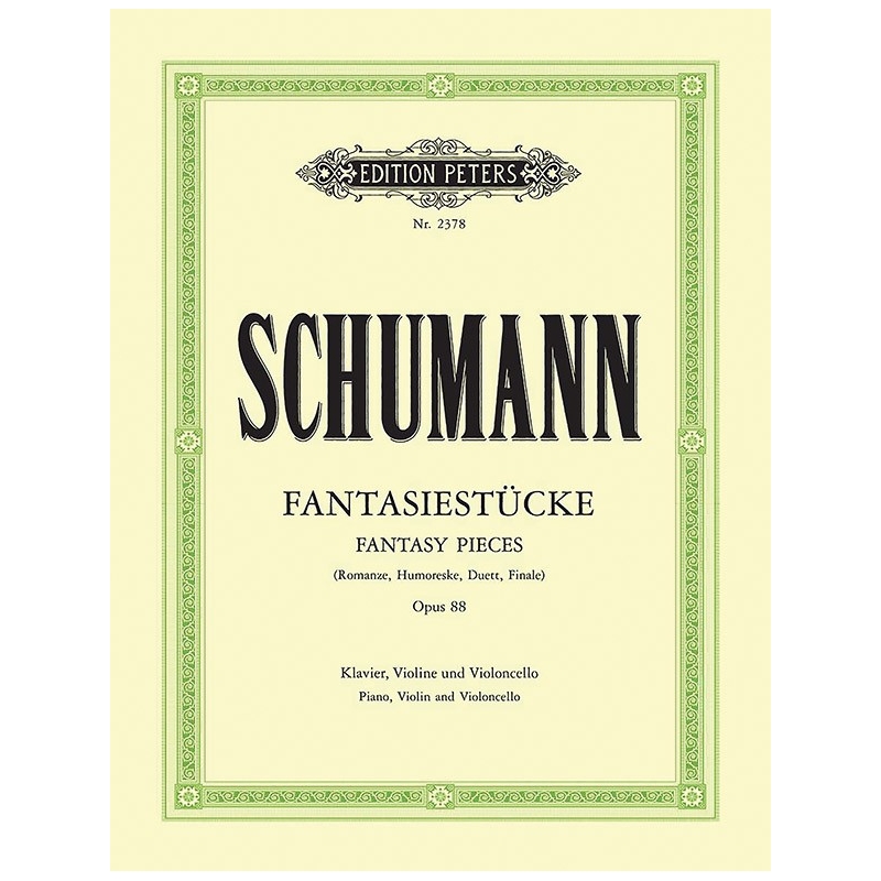 Schumann, Robert - Fantasy Pieces Op.88