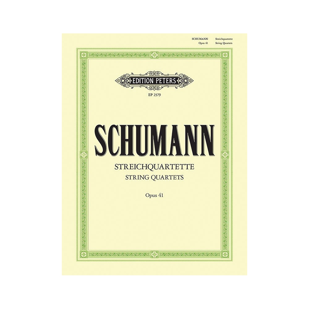 Schumann, Robert - String Quartets, complete