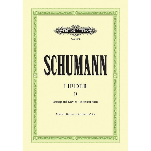 Schumann, Robert - Complete Songs Vol.2: 87 Songs