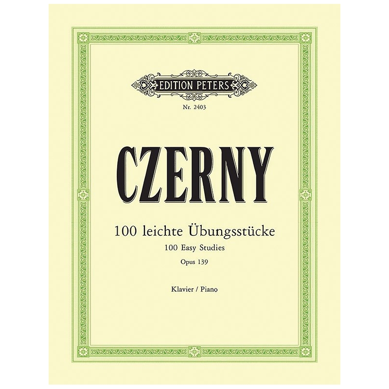 Czerny, Carl - 100 Easy Progressive Pieces without Octaves Op.139
