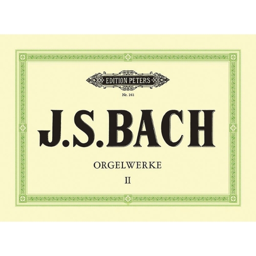Bach, Johann Sebastian - Complete Organ Works in 9 volumes, Vol.2
