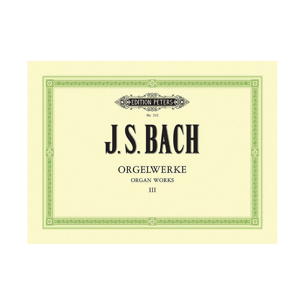 Bach, Johann Sebastian - Complete Organ Works in 9 volumes, Vol.3