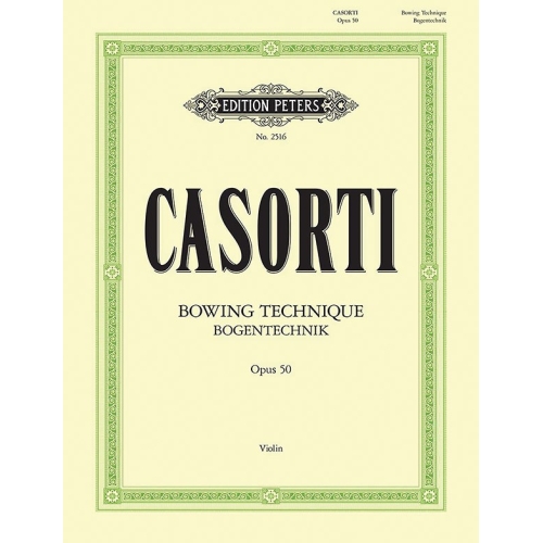 Casorti, August - Bowing Technique Op.50