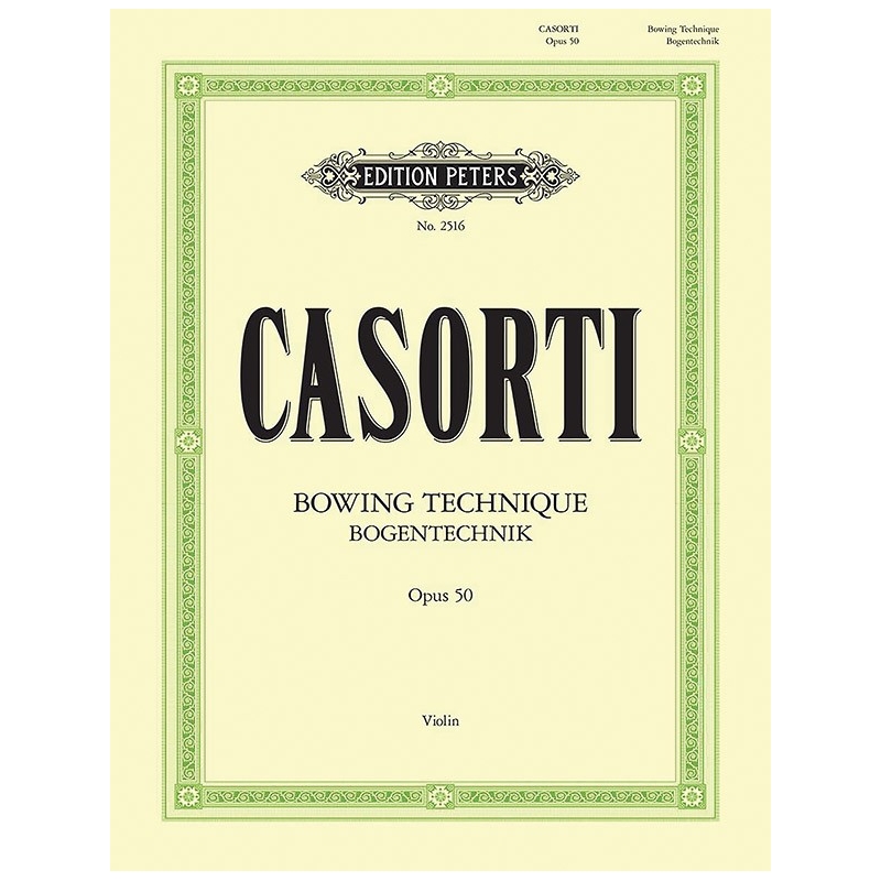 Casorti, August - Bowing Technique Op.50