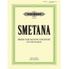 Smetana, Bedrich - From My Native Country Aus der Heimat