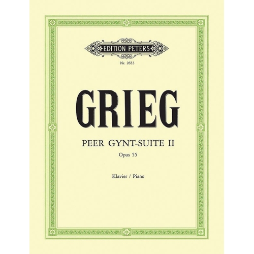 Grieg, Edvard - Peer Gynt Suite No.2 Op.55