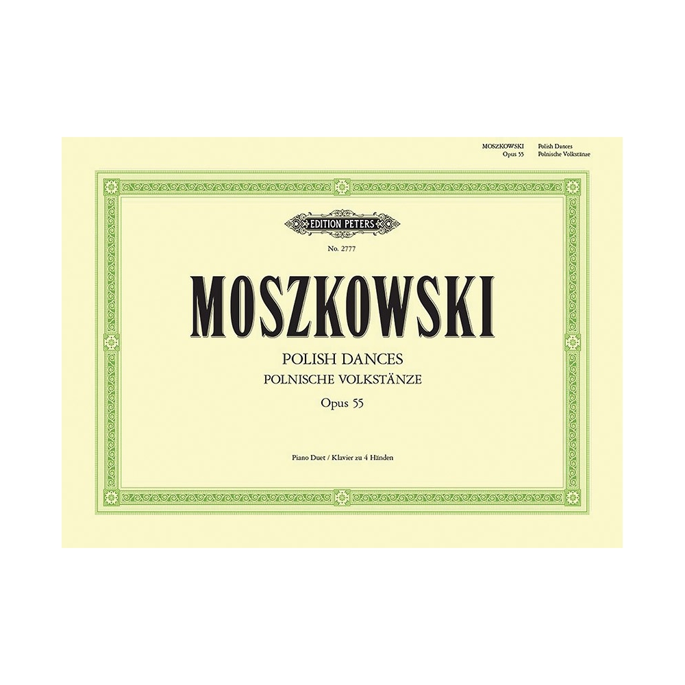 Moszkowski, Moritz - Polish Dances Op.55