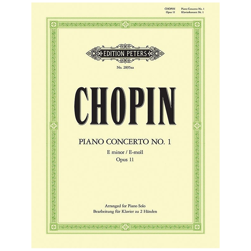 Chopin, Frédéric - Concerto No.1 in E minor Op.11