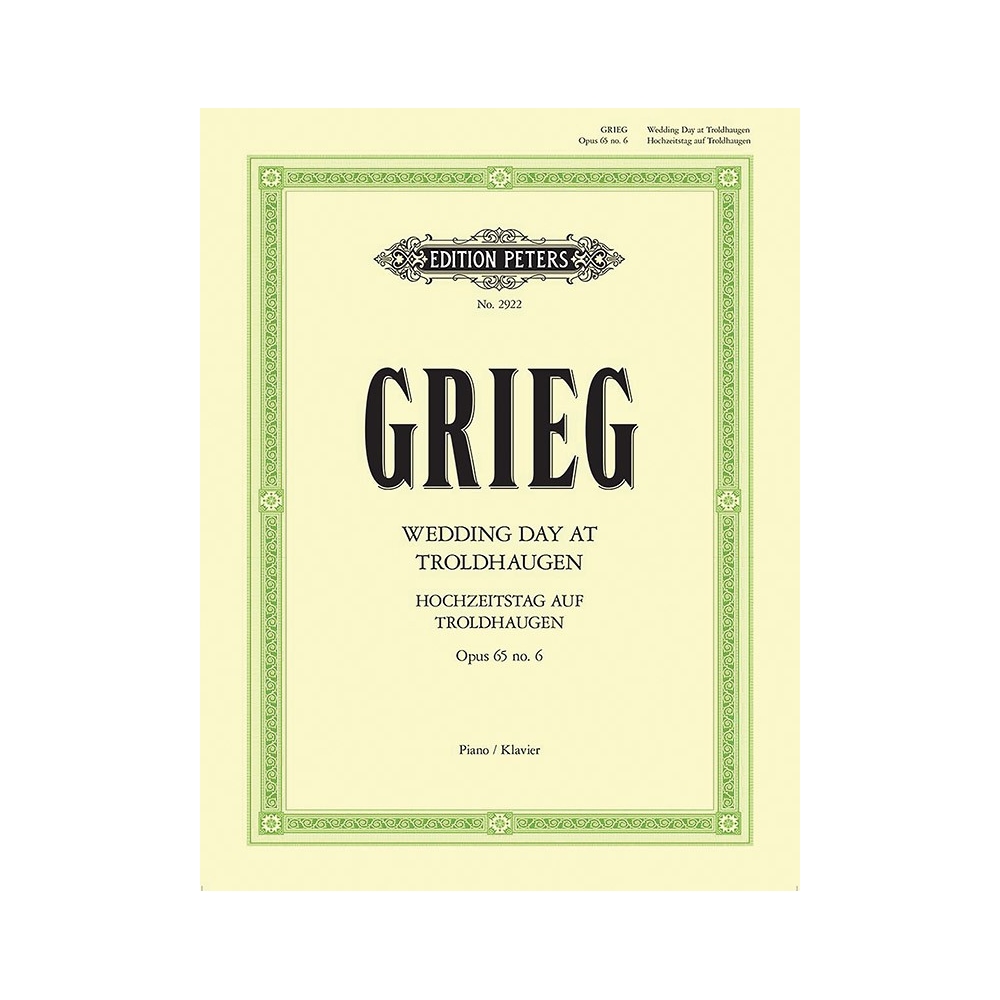 Grieg, Edvard - Wedding Day at Troldhaugen Op.65 No.6