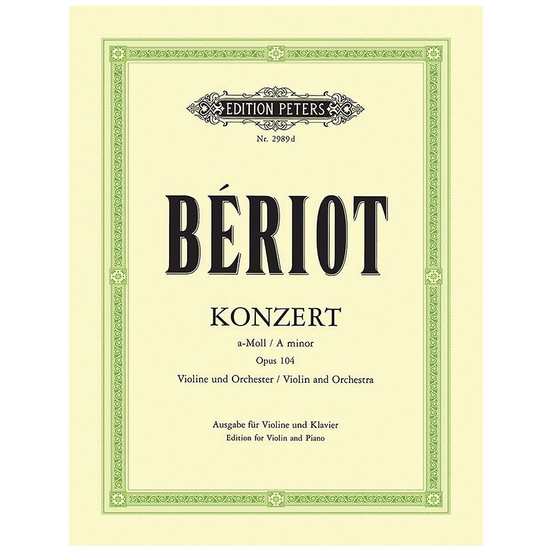 Beriot, Charles-August de - Concerto No.9 in A minor Op.104