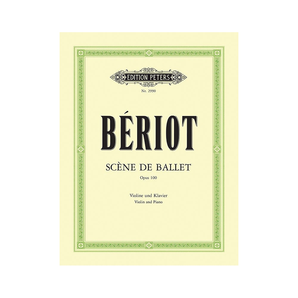 Beriot, Charles-August de - Scène de Ballet Op.100