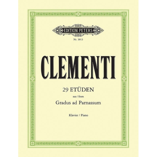 Clementi, Muzio - 29 Studies from Gradus ad Parnassum