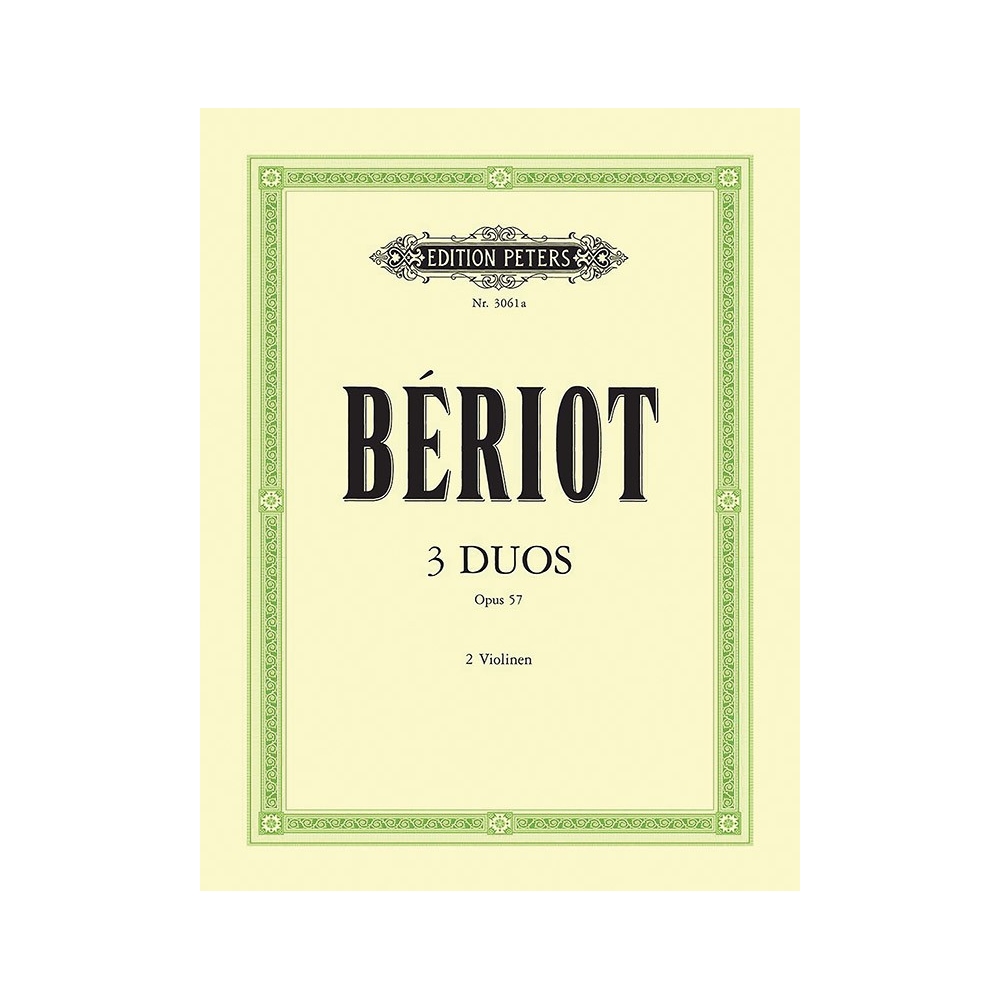 Beriot, Charles-August de - 3 Duets Op.57