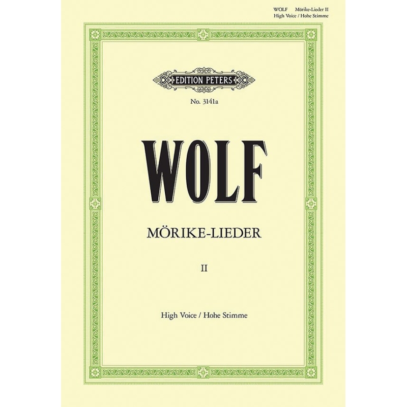 Wolf, Hugo - Mörike-Lieder:  53 Songs Vol.2