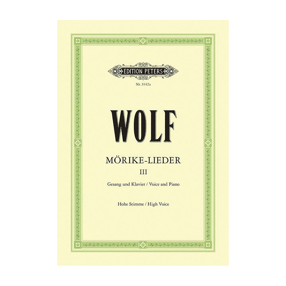 Wolf, Hugo - Mörike-Lieder:  53 Songs Vol.3