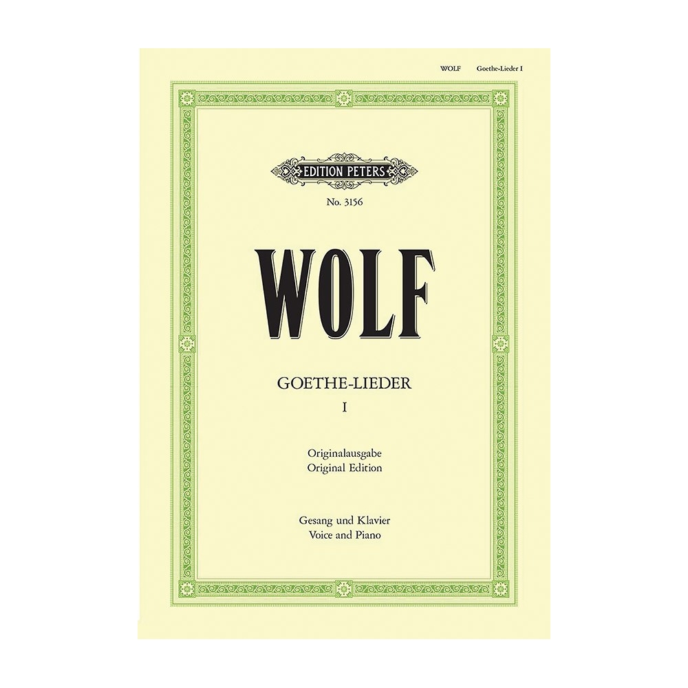 Wolf, Hugo - Goethe-Lieder: 51 Songs Vol.1