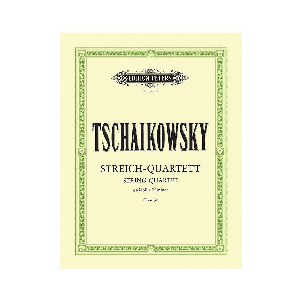 Tchaikovsky, Pyotr Ilyich - String Quartet No. 3 in E flat minor Op. 30
