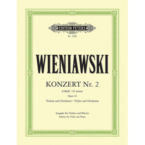 Wieniawski, Henri - Concerto No.2 in D minor Op.22